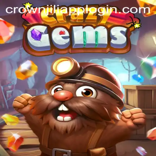 Exploring CrazyGems and the Digital Frontier of Crown Jili App Login