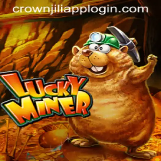 Discover LuckyMiner: A Thrilling Game Experience with Crown Jili App Login